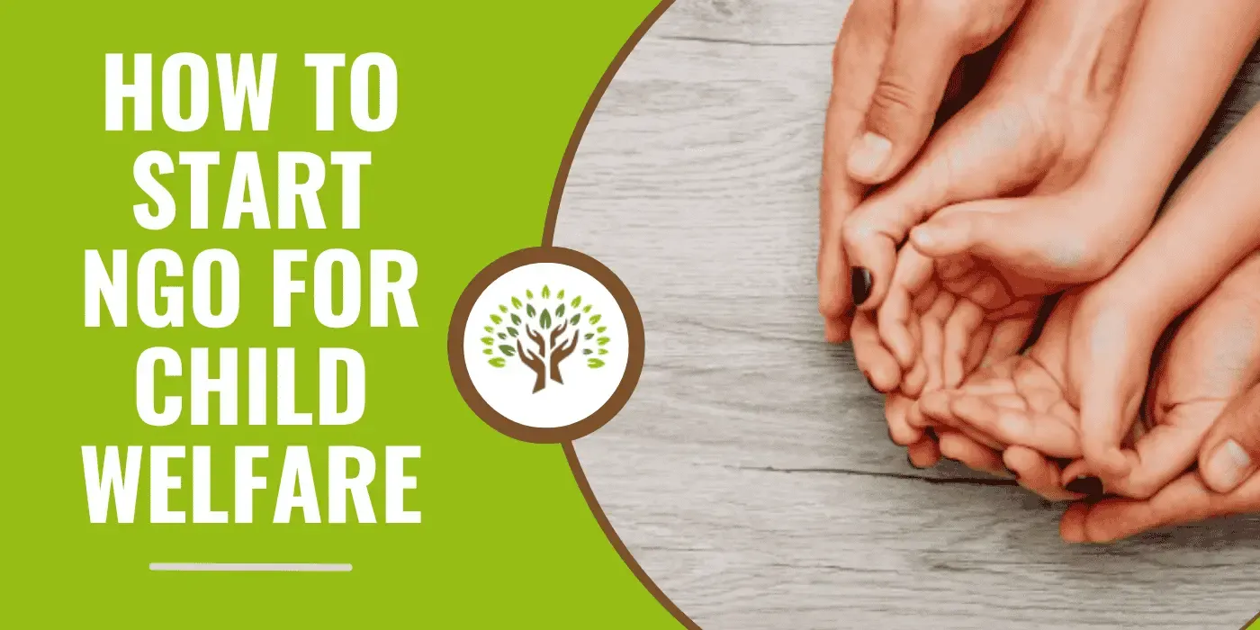 How to Start an NGO for Child Welfare in India
