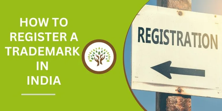 How to Register a Trademark in India