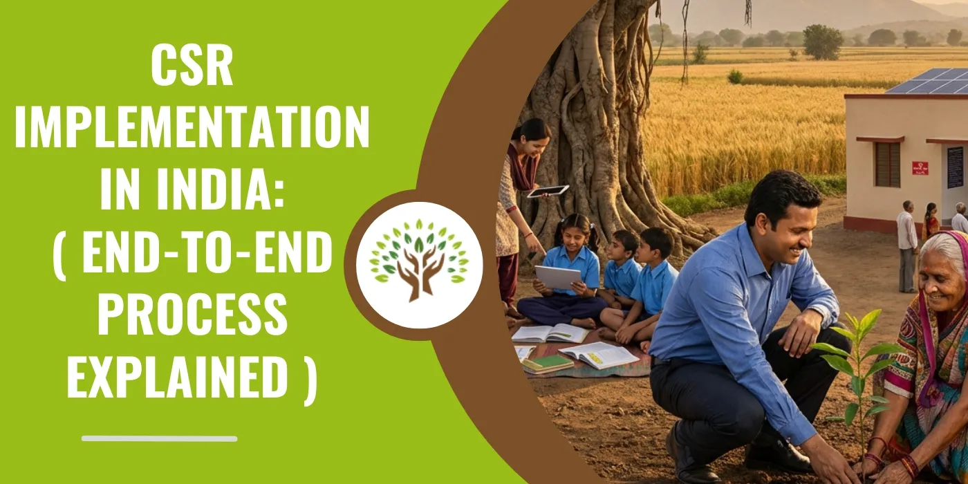 CSR implementation in India ( End-to-End process explained )