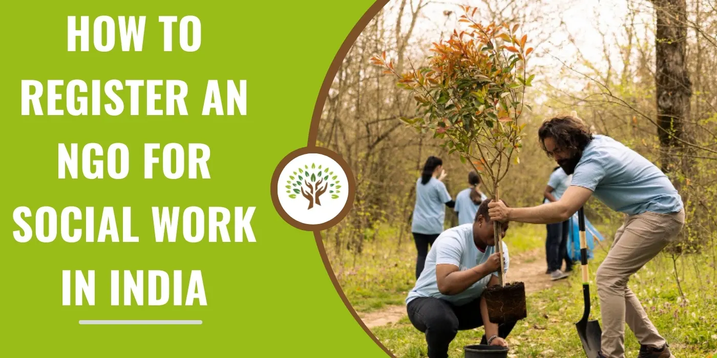 How to Register an NGO for Social Work in India
