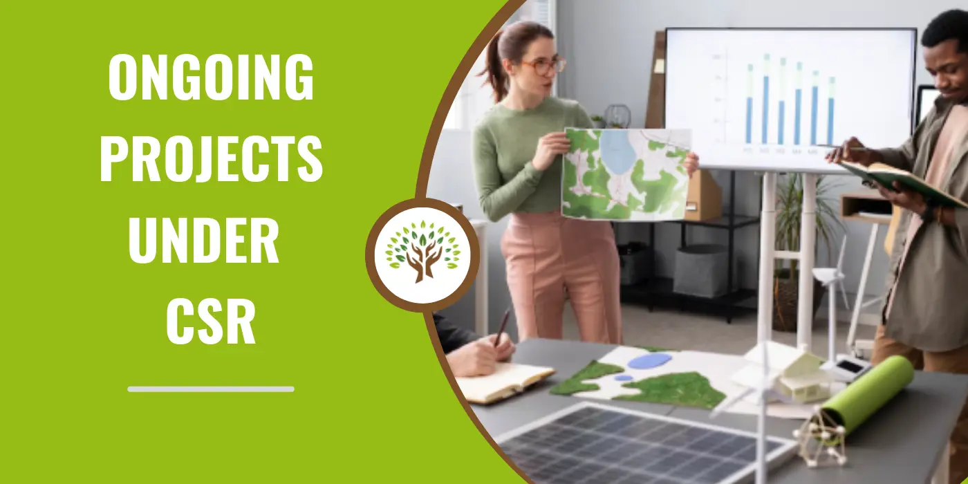 Ongoing Projects Under CSR